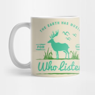 The Earth has Music Mug